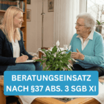 Beratungseinsatz nach §37 Abs. 3 SGB XI